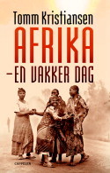 Afrika  en vakker dag