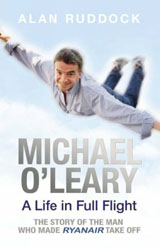 Michael O'Leary: A Life in Full Flight