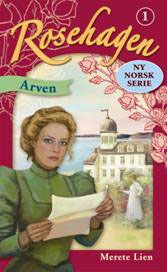 Rosehagen 1: Arven