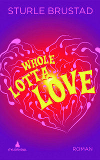 Whole Lotta Love