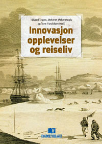 Innovasjon, opplevelser og reiseliv