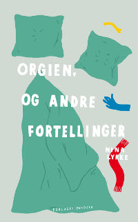 Orgien, og andre fortellinger