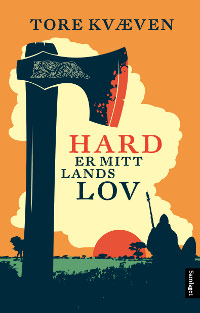 Hard er mitt lands lov