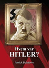 Hvem var Hitler?